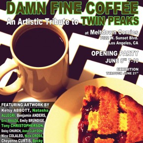 Damn Fine Coffee: An Artistic Tribute To Twin Peaks Damn Fine Coffee: An Artistic Tribute To Twin Peaks