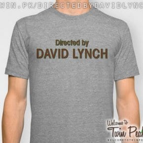 Directed By David Lynch T-Shirt Directed By David Lynch T-Shirt