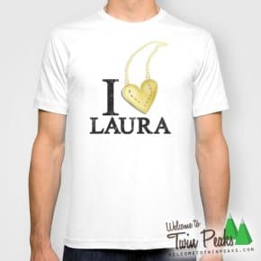 I Love Laura Palmer T-Shirt I Love Laura Palmer T-Shirt