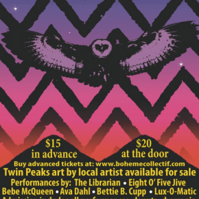 Into The Night: Twin Peaks Art Show, Prom & Burlesque (Preview) Into The Night: Twin Peaks Art Show, Prom & Burlesque (Preview)