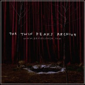 David Lynch & Angelo Badalamenti: The Twin Peaks Archive David Lynch & Angelo Badalamenti: The Twin Peaks Archive