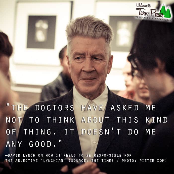 David Lynch about the "Lynchian" adjective