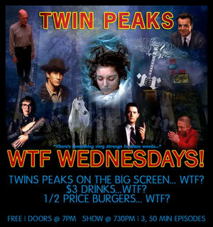 Twin Peaks WTF Wednesdays! Washington DC