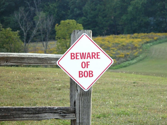Beware of Bob Sign