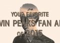 Top Twin Peaks Fan Art of 2015