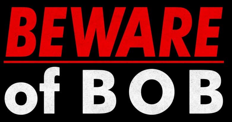 Beware of BOB - Twin Peaks poster/sign
