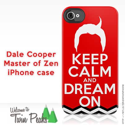 Dale Cooper's Keep Calm and Dream On iPhone case