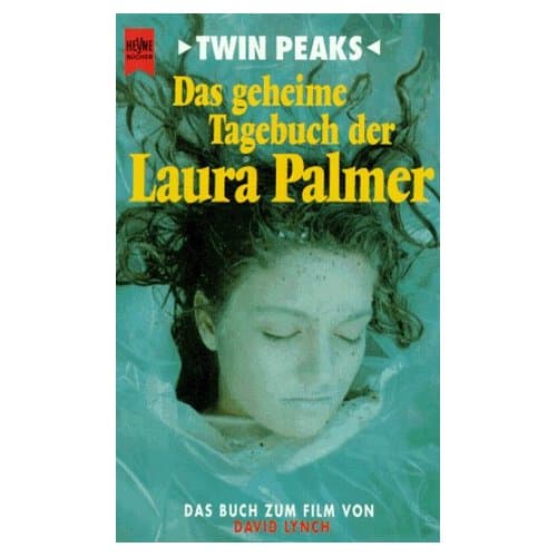 Das geheime Tagebuch der Laura Palmer