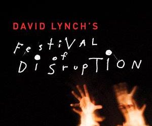 David Lynch Festival of Disruption 2016