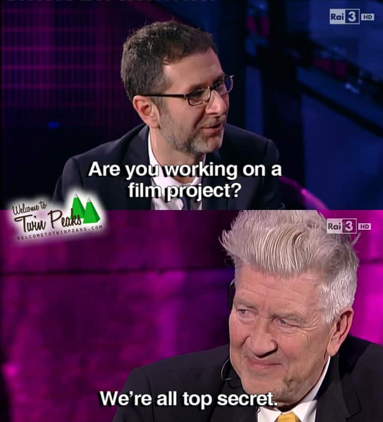 Is David Lynch working on a new movie? "Top secret!"