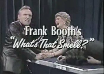 Frank Booth's What's That Smell?