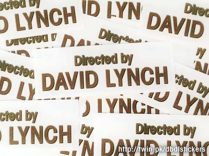Directed by David Lynch stickers