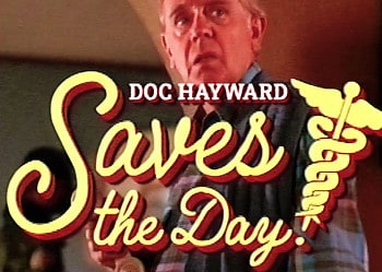 Doc Hayward Saves The Day