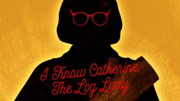 Catherine E. Coulson documentary: I Know Catherine, The Log Lady