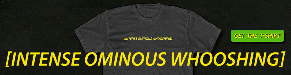 Intense Ominous Whooshing Tshirt 970x250 Black