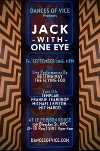 Jack With One Eye at Le Poisson Rouge