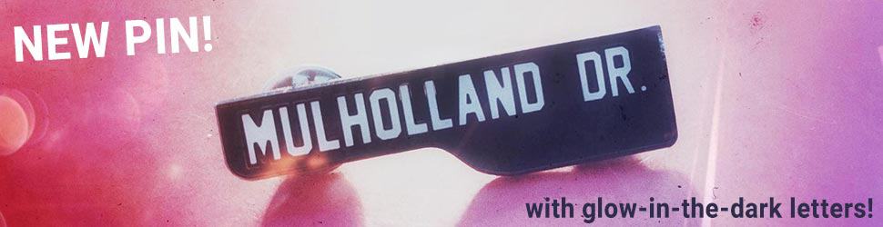 Mulholland Drive Mulholland Dr Enamel Pin 920x250 V2,jpg