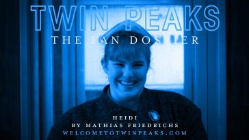 Twin Peaks: The Fan Dossier - Heidi