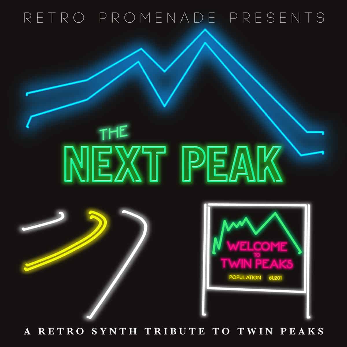 The Next Peak: Vol. 1 Retro Synth Tribute to Twin Peaks