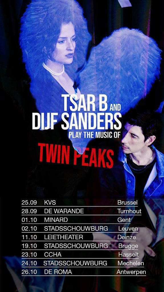 Tsar B & Dijf Sanders Twin Peaks Tour 2024