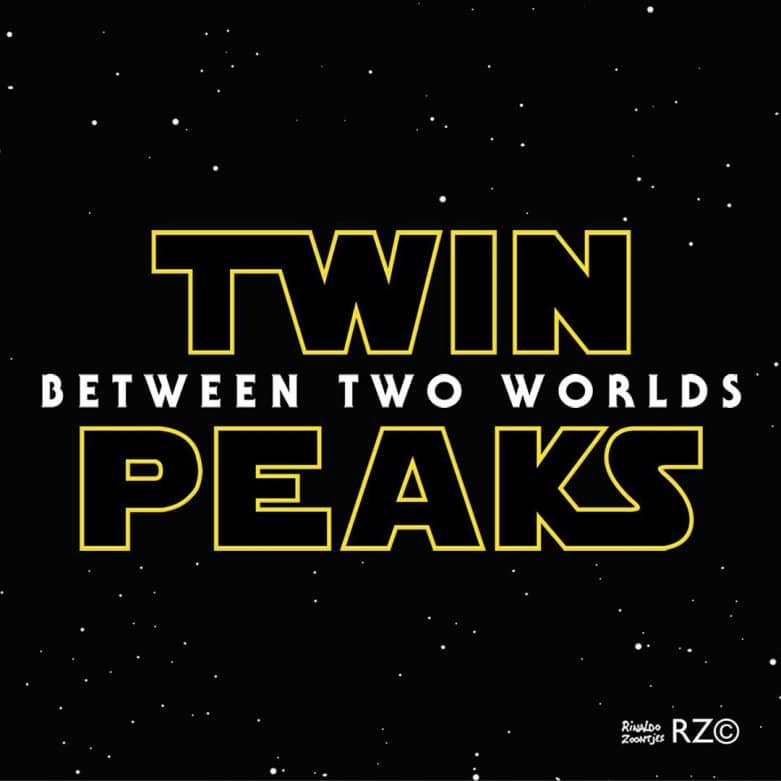 Twin Peaks: Between Two Worlds (Star Wars remix) by Rinaldo Zoontjes