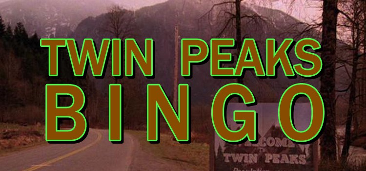 Twin Peaks Bingo