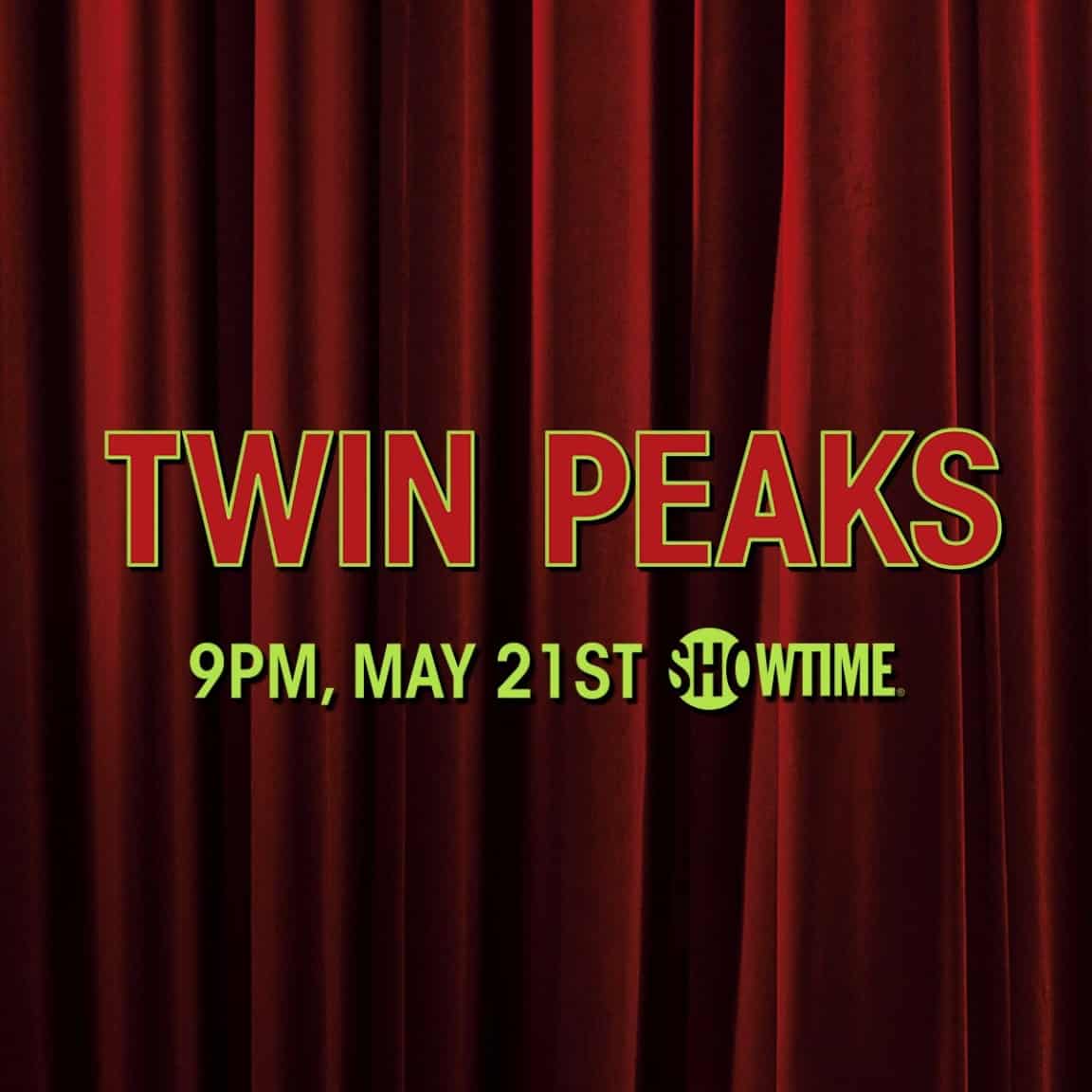 TwoHour Twin Peaks Premiere On May 21 Kicks Off 18